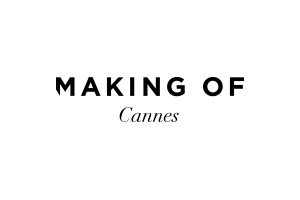 Making of Cannes